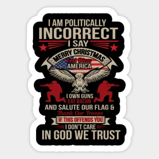 I Am ly Incorrect God Bless America Sticker